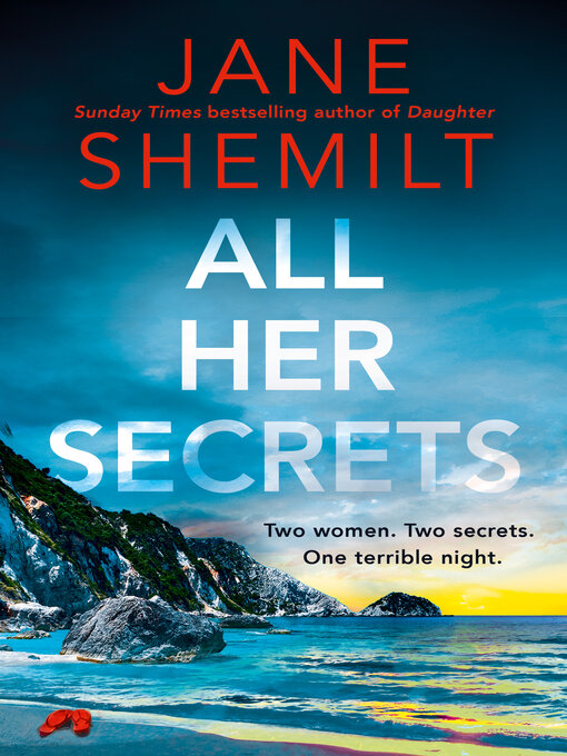 Title details for All Her Secrets by Jane Shemilt - Wait list